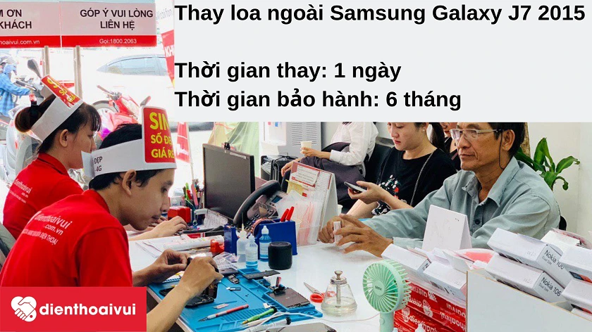 Dịch vụ thay loa ngo&agrave;i Samsung Galaxy J7 2015 chất lượng cao tại Điện Thoại Vui
