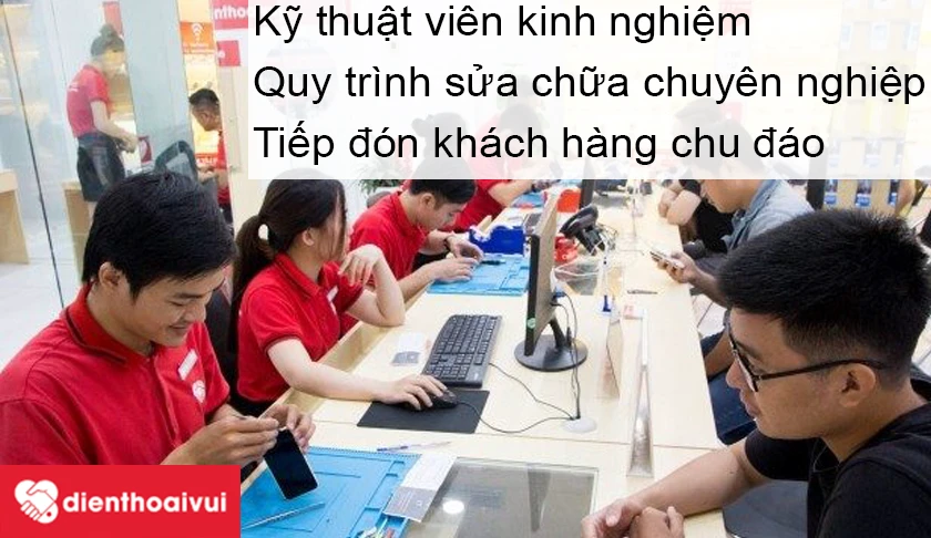 Đội ngũ kỹ thuật chuyên nghiệp, nhiều kinh nghiệm trong việc sửa chữa