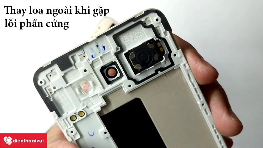 Thay loa ngo&agrave;i Samsung Galaxy J7 2016 - nếu lỗi phần cứng