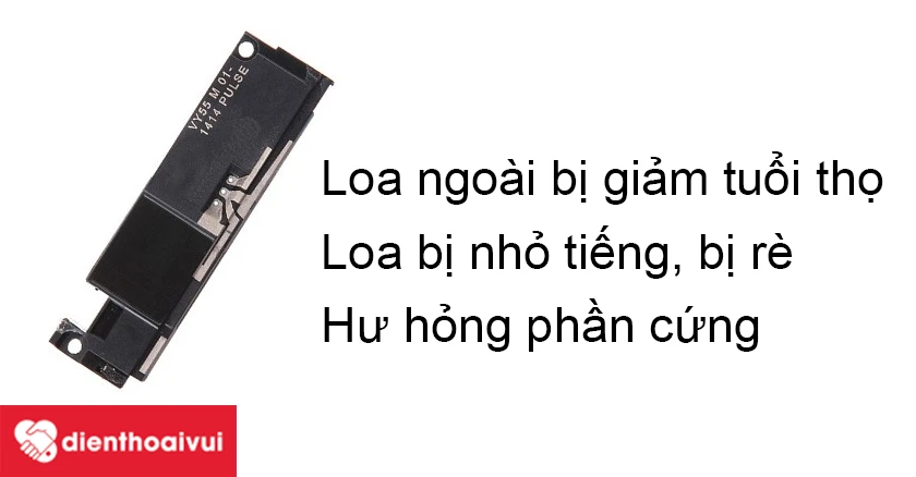 Một số lỗi loa ngo&agrave;i ở Sony Xperia M5