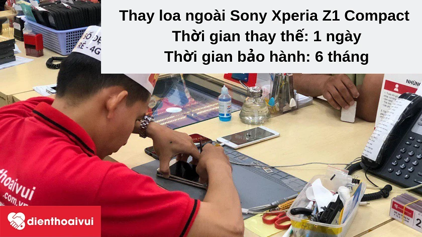 Dịch vụ thay loa ngo&agrave;i Sony Xperia Z1 Compact uy t&iacute;n, gi&aacute; rẻ tại Điện Thoại Vui