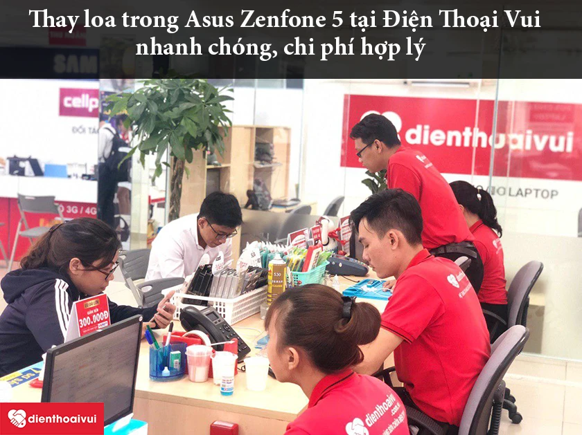 Thay loa trong Asus Zenfone 5 tại Điện Thoại Vui &ndash; nhanh ch&oacute;ng, chi ph&iacute; hợp l&yacute;