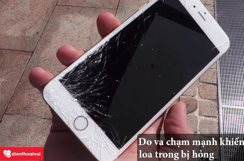 Do va chạm mạnh dẫn đến loa bị hỏng
