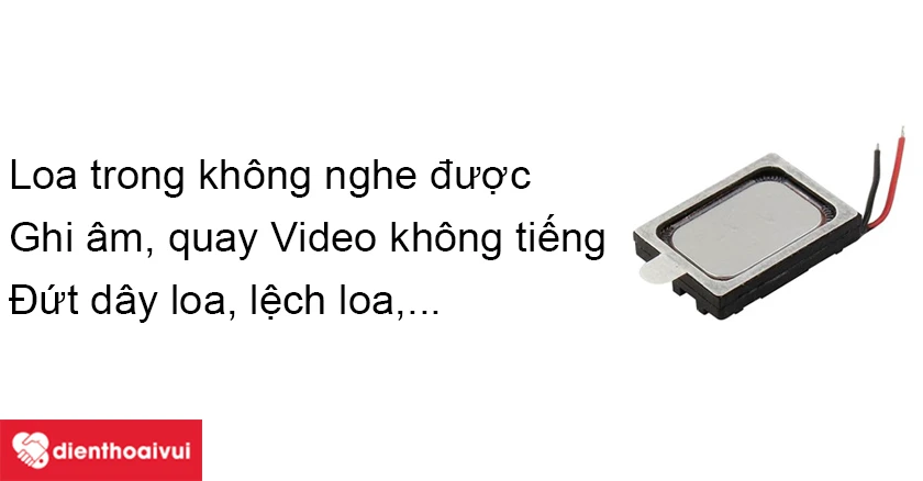 Một số lỗi loa trong thường gặp