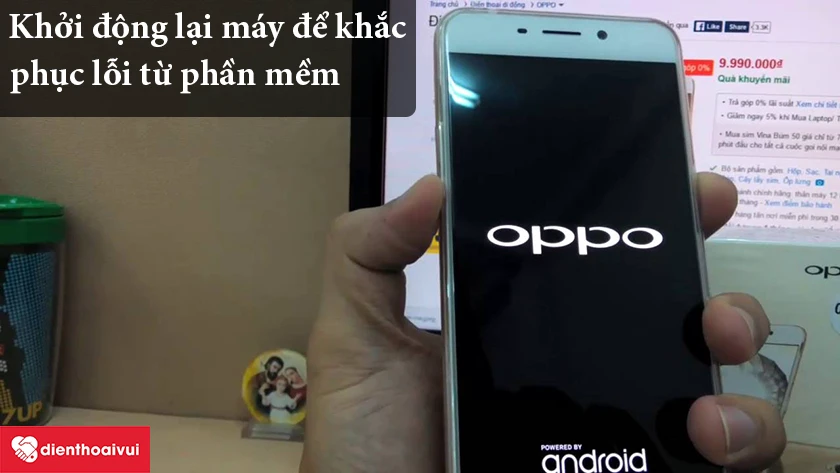 Khởi động lại máy để khắc phục lỗi phần mềm