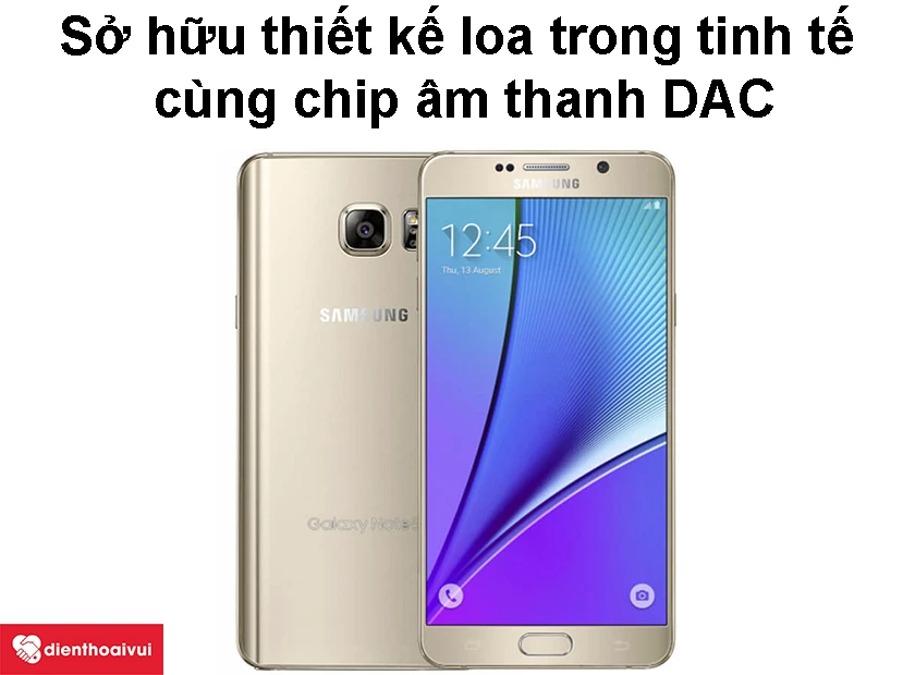 Galaxy Note 5 sở hữu thiết kế loa trong tinh tế cùng chip âm thanh DAC