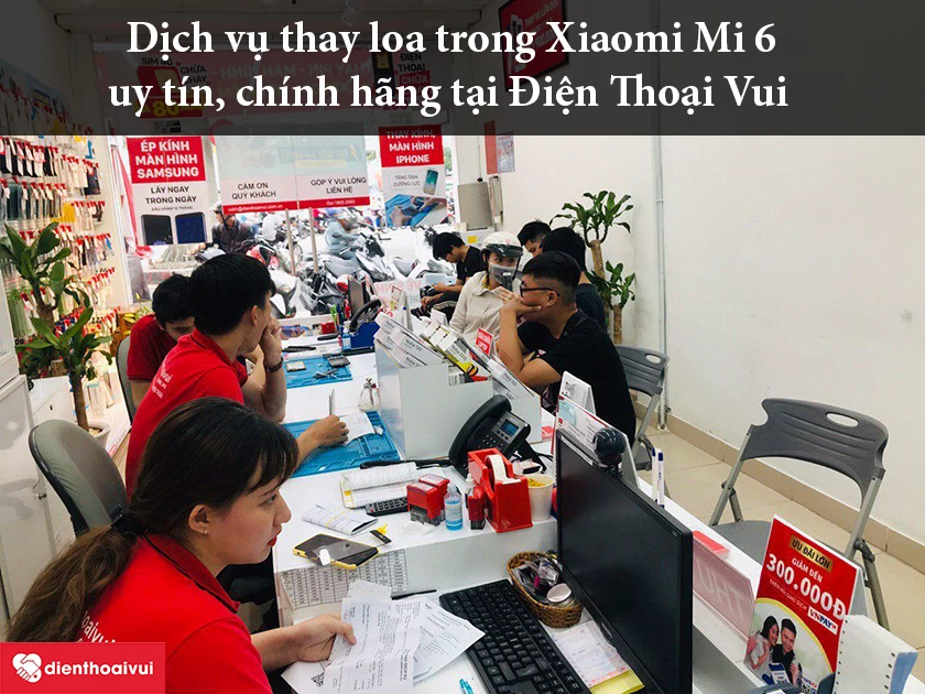 Dịch vụ thay loa trong Xiaomi Mi 6 uy t&iacute;n, ch&iacute;nh h&atilde;ng tại Điện Thoại Vui