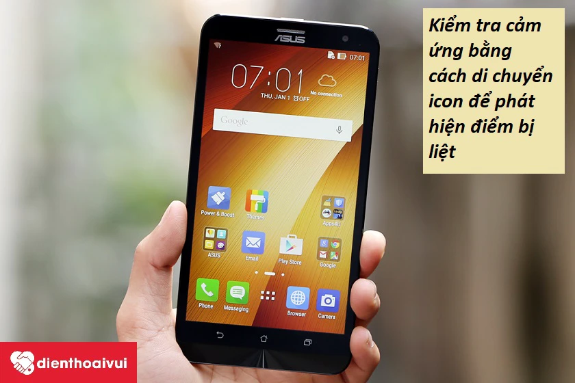 Kiểm tra màn hình Asus Zenfone 2 Laser 6.0 có liệt cảm ứng hay không