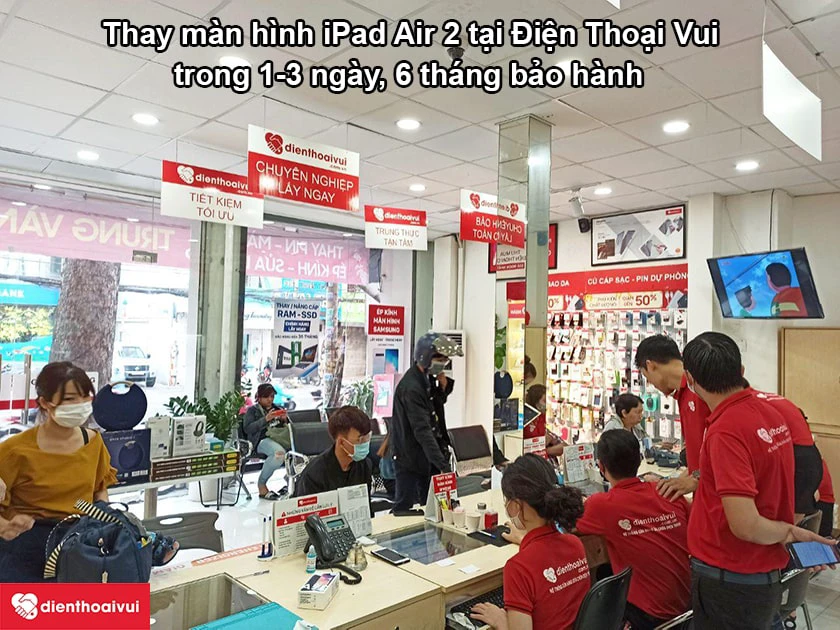 màn hình iPad Air 2 chính hãng, giá cả hợp lý - đến ngay Điện Thoại Vui
