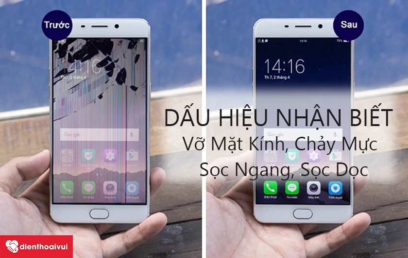 Dấu hiệu nhận biết m&agrave;n h&igrave;nh OPPO F1s cần thay mới