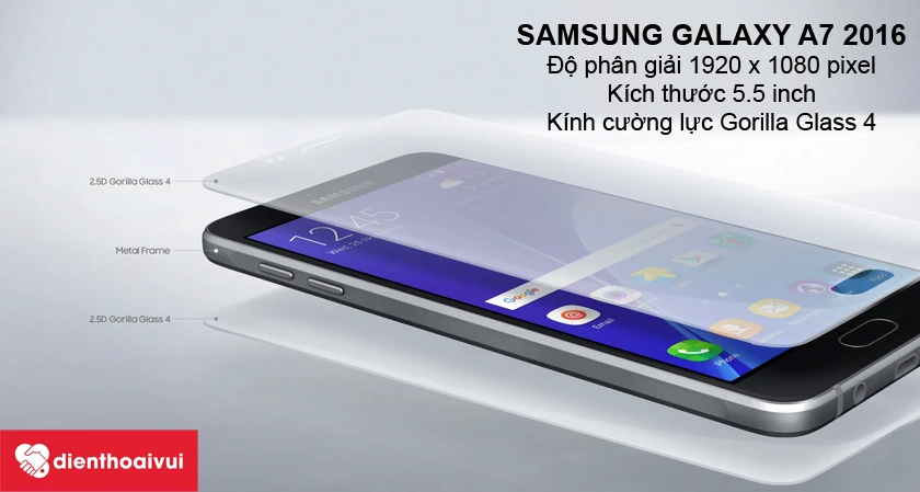 Samsung Galaxy A7 2016 - m&agrave;n h&igrave;nh Super AMOLED 5.5 inch