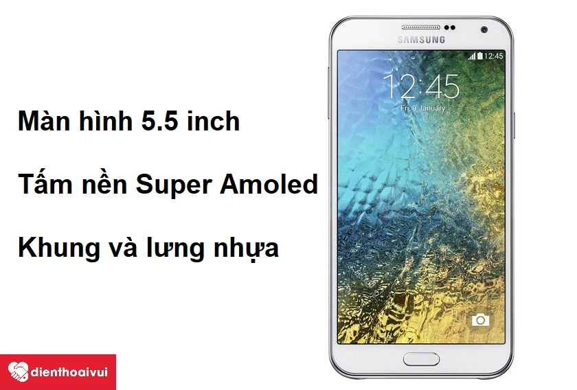 Màn hình Super Amoled 5.5 inch cho hiển thị rõ nét