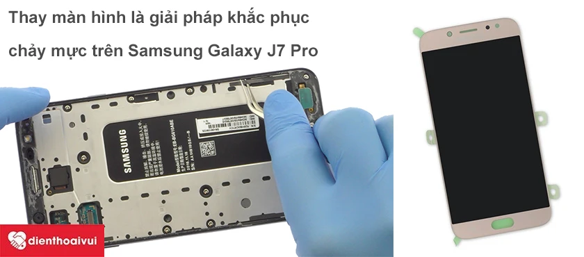 C&aacute;ch để xử l&yacute; t&igrave;nh trạng chảy mực m&agrave;n h&igrave;nh tr&ecirc;n Samsung Galaxy J7 Pro.