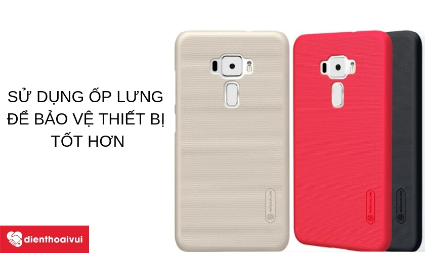 Sử dụng ốp lưng sau khi thay m&agrave;n h&igrave;nh Asus Zenfone 3 5.5