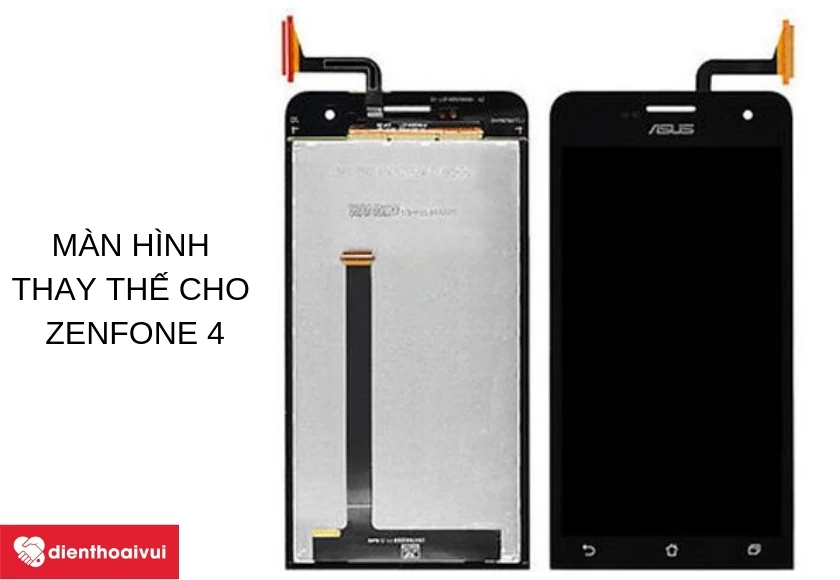 Thay màn hình Asus Zenfone 4 tại Điện Thoại Vui