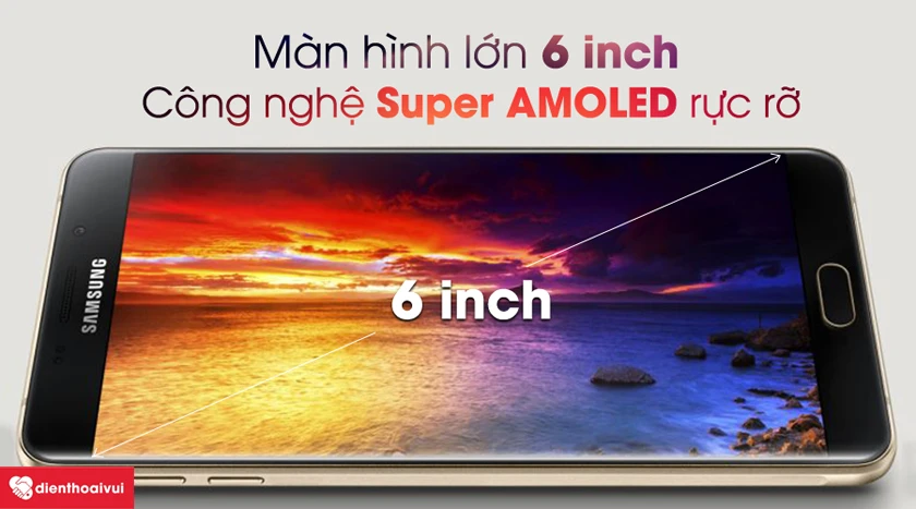 Galaxy A9 Pro với m&agrave;n h&igrave;nh c&oacute; k&iacute;ch thước 6 inch độ ph&acirc;n giải Full HD