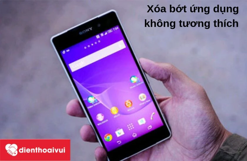 Xóa bớt ứng dụng không tương thích