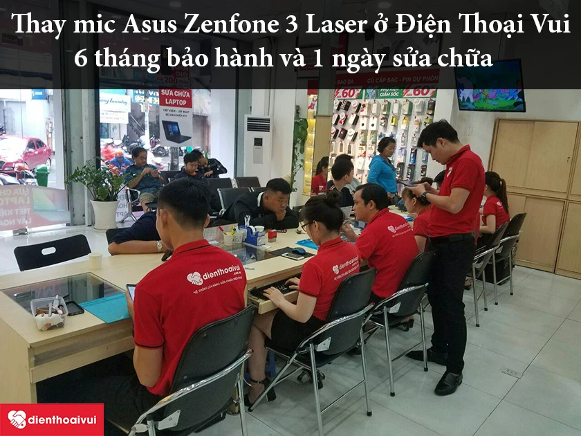 Thay mic Asus Zenfone 3 Laser giá rẻ tại hệ thống Điện Thoại Vui