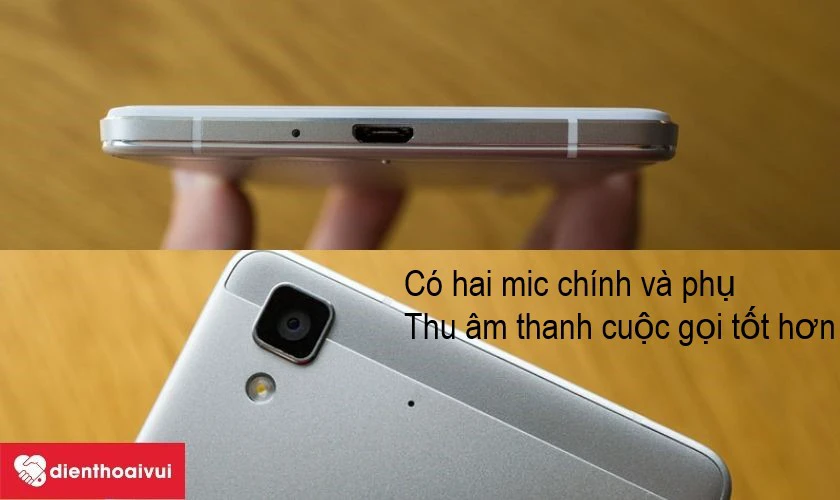 Oppo R7 Lite – gọi điện không sợ bị ồn với hai micro chính và phụ