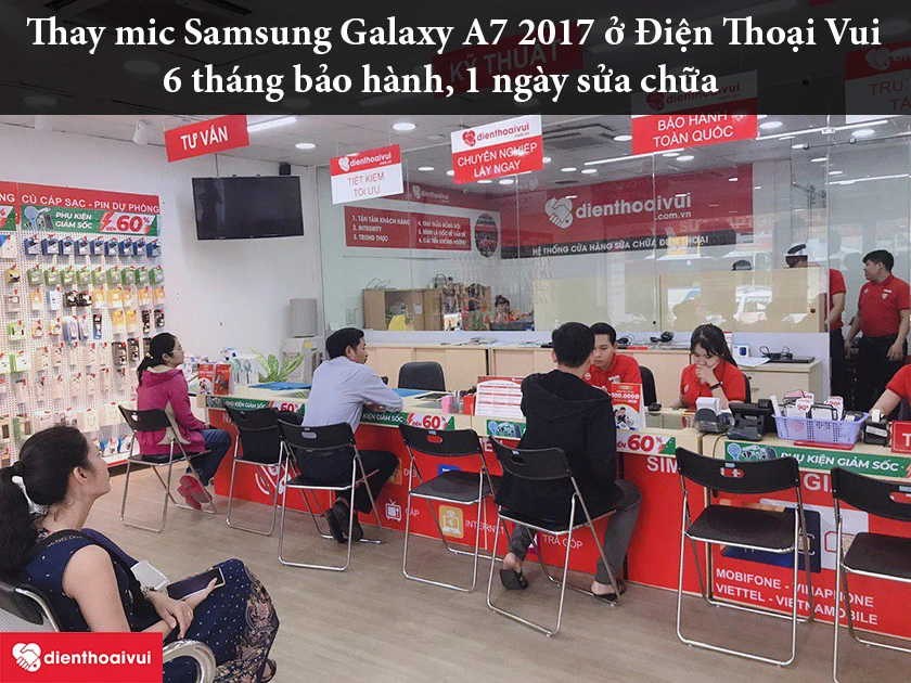 Dịch vụ thay mic Samsung Galaxy A7 2017 giá rẻ chỉ có tại Điện Thoại Vui