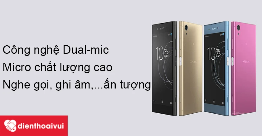 Sony Xperia XA1 Plus – nghe gọi, ghi âm ấn tượng với công nghệ dual-mic giảm tiếng ồn