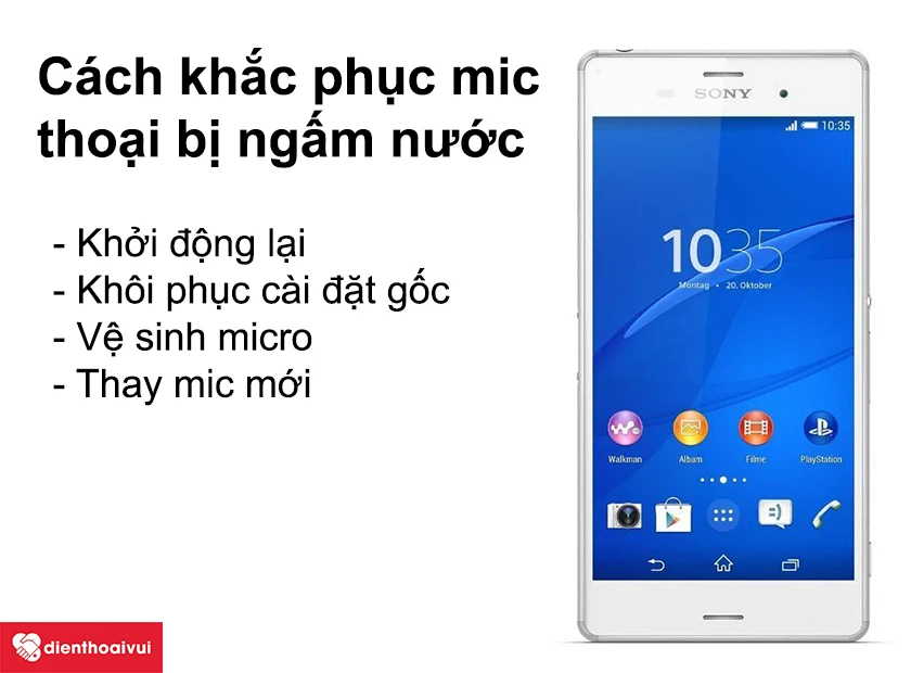 Cách khắc phục mic thoại bị ngấm nước trên Sony Xperia Z3