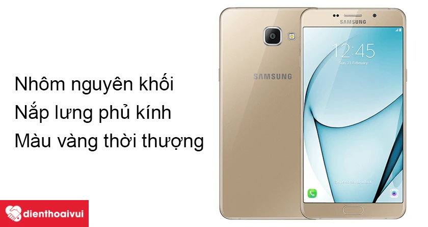 Samsung Galaxy A9 Pro &ndash; Thiết kế nh&ocirc;m nguy&ecirc;n khối v&agrave; mặt lưng phủ k&iacute;nh cường lực
