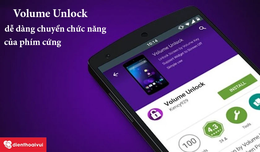 Chuyển chức năng ph&iacute;m cứng với ứng dụng Volume Unlock