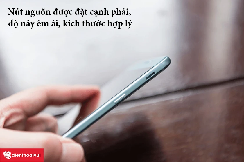 Samsung Galaxy A8 &ndash; N&uacute;t nguồn được đặt cạnh phải, độ nảy &ecirc;m &aacute;i, k&iacute;ch thước hợp l&yacute;