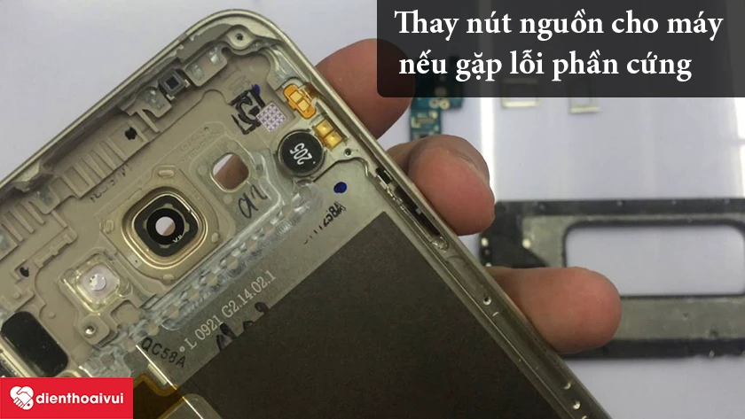 Thay n&uacute;t nguồn để khắc phục lỗi triệt để