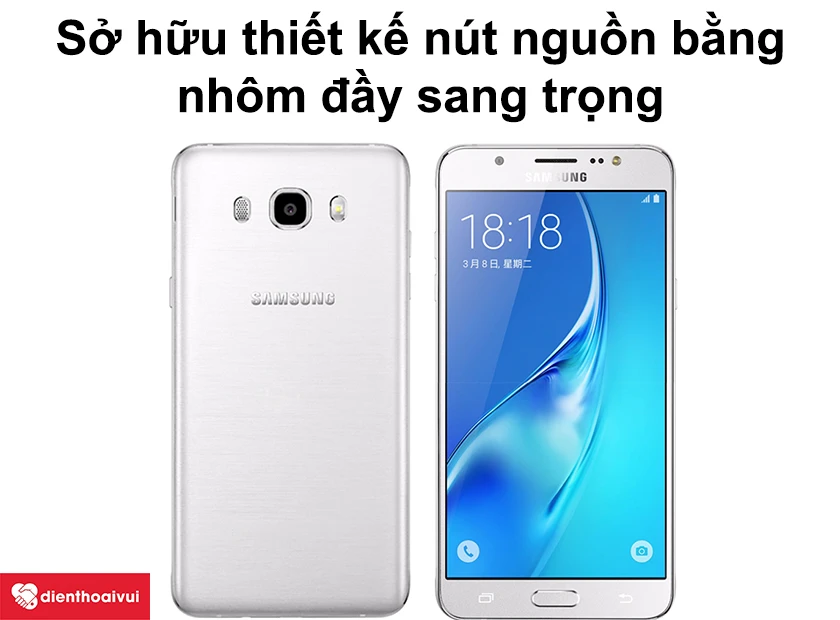 Samsung Galaxy J5 2016 sở hữu thiết kế nút nguồn bằng nhôm đầy sang trọng