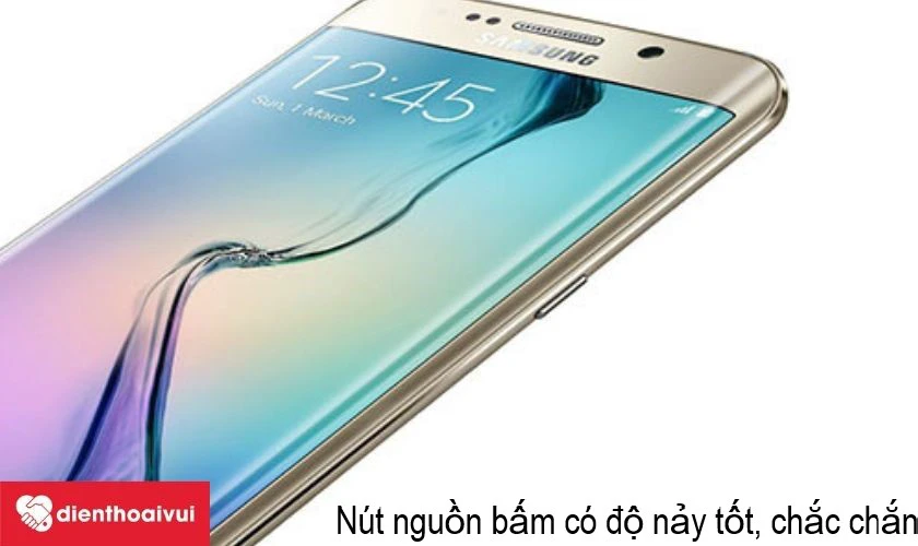 Samsung Galaxy S6 Edge - chiếc smartphone c&oacute; ph&iacute;m cứng vật l&yacute; được ho&agrave;n thiện tốt