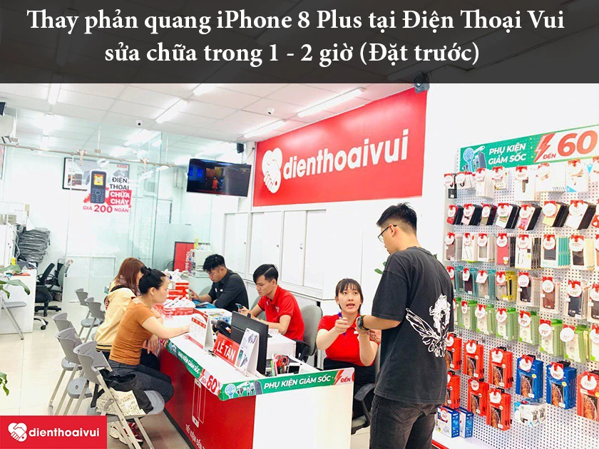 Dịch vụ thay phản quang iPhone 8 Plus uy t&iacute;n, gi&aacute; rẻ tại Điện Thoại Vui