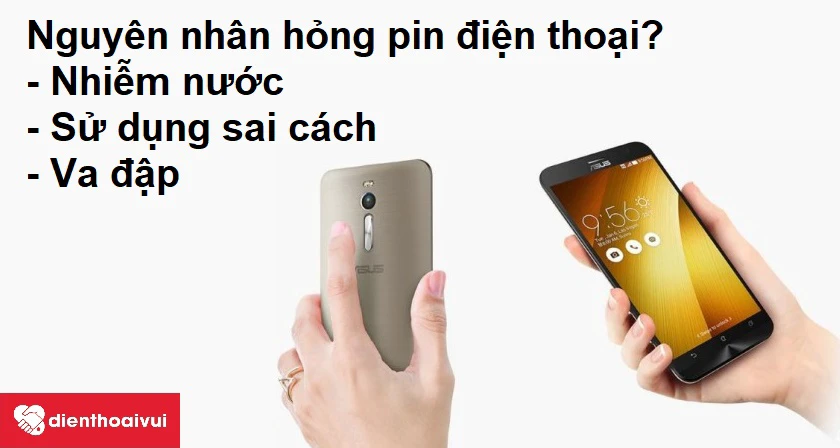 Nguyên nhân hỏng pin điện thoại