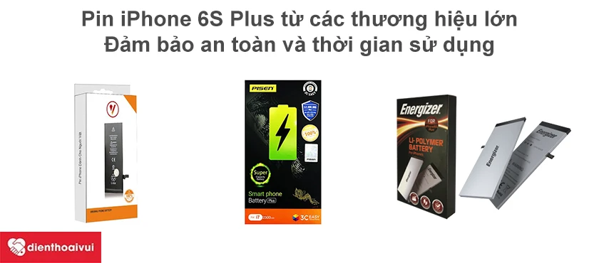 Ưu điểm khi thay pin iPhone 6S Plus tại Điện Thoại Vui