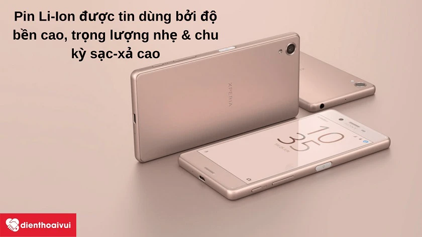 Lợi ích từ vi&ecirc;̣c sử dụng pin Li-Ion tr&ecirc;n Sony Xperia X