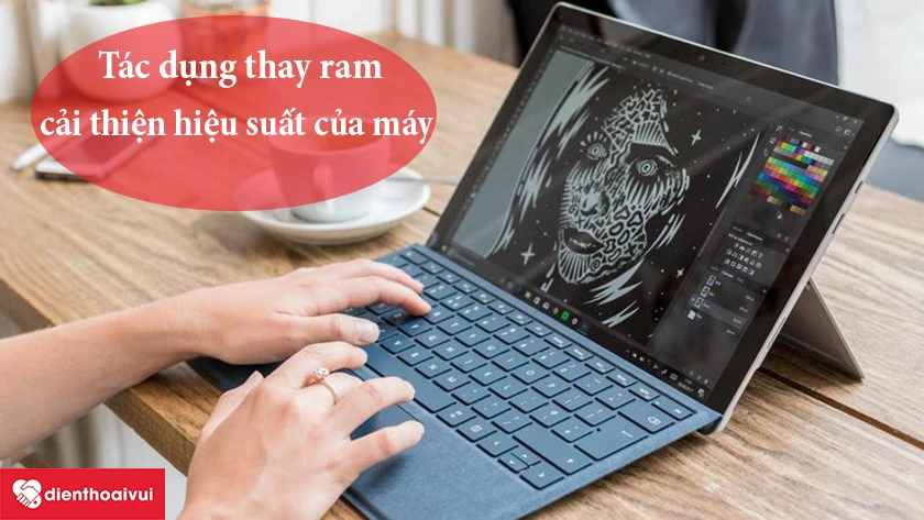 Ram gi&uacute;p cải thiện tốc độ của m&aacute;y