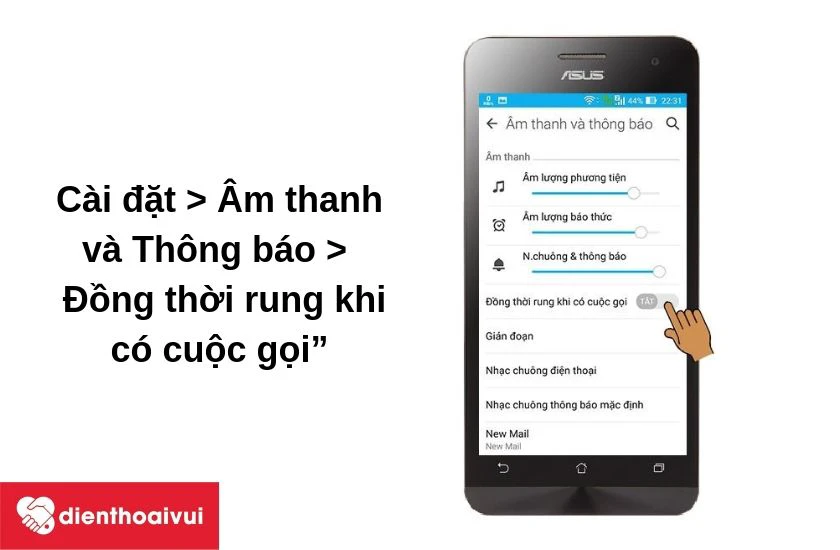 bật chế độ rung khi có tin nhắn hay cuộc gọi đế