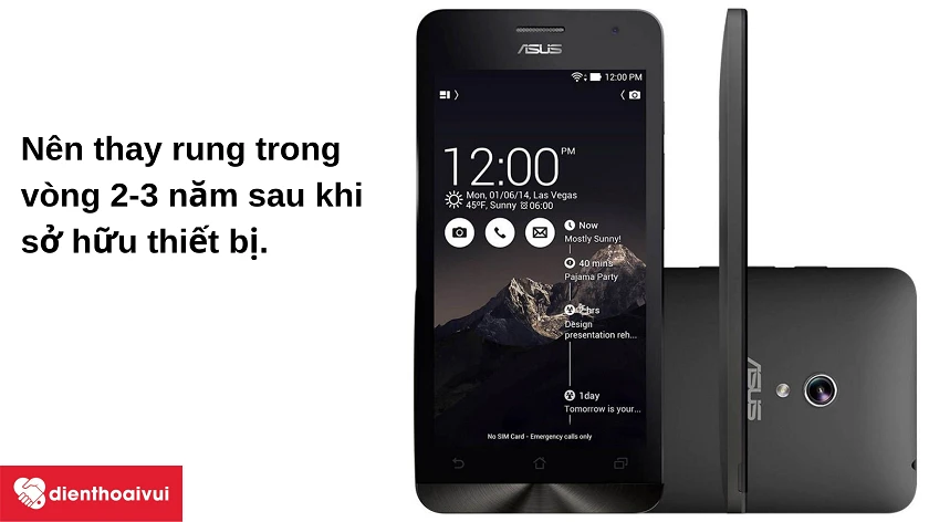 Khi n&agrave;o n&ecirc;n thay rung Asus Zenfone 6?
