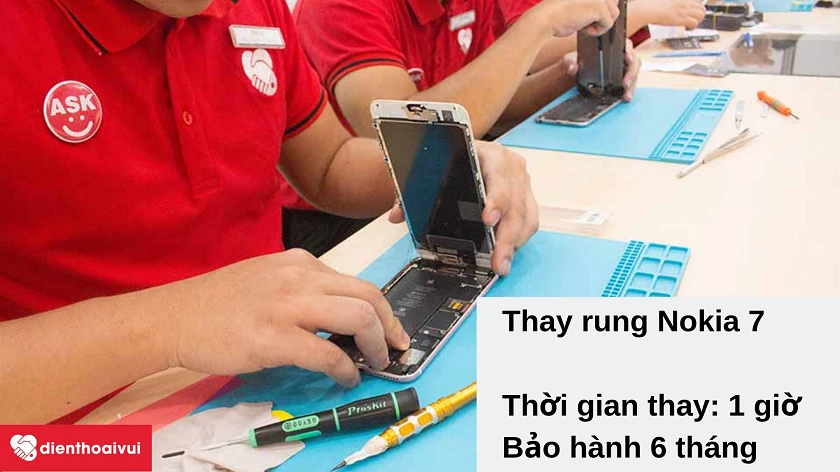 Dịch vụ thay rung Nokia 7 gi&aacute; rẻ, chất lượng tốt tại Điện Thoại Vui