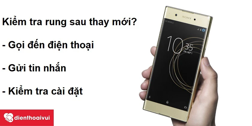C&aacute;ch kiểm tra chất lượng rung của điện thoại sau khi thay?