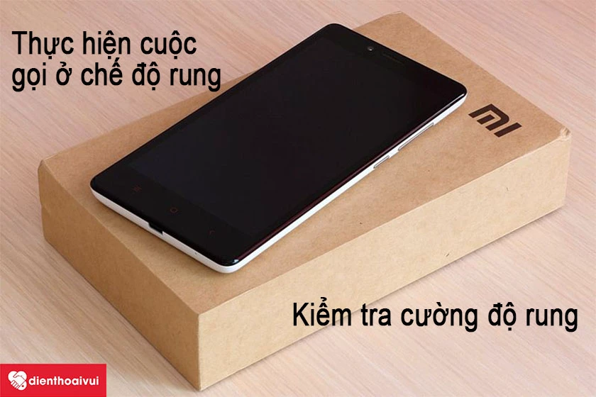 Thực hiện cuộc gọi ở chế độ rung