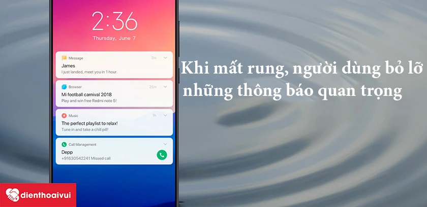mất t&iacute;nh năng rung l&agrave;m người d&ugrave;ng bỏ lớ những th&ocirc;ng b&aacute;o quan trọng