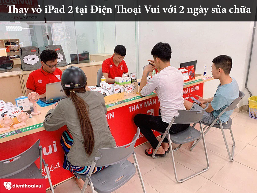 Dịch vụ thay vỏ iPad 2 đảm bảo chất lượng tại Điện Thoại Vui