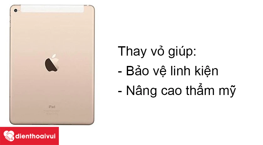 Lợi ích khi thay vỏ iPad
