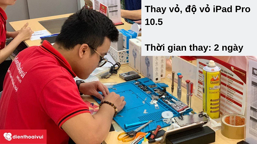 Dịch vụ thay vỏ iPad Pro 10.5 chất lượng tốt, gi&aacute; hợp l&yacute; tại Điện Thoại Vui