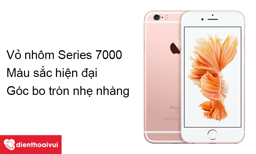 iPhone 6S với vỏ ngo&agrave;i l&agrave;m từ hợp kim nh&ocirc;m Series 7000 bền bỉ hơn