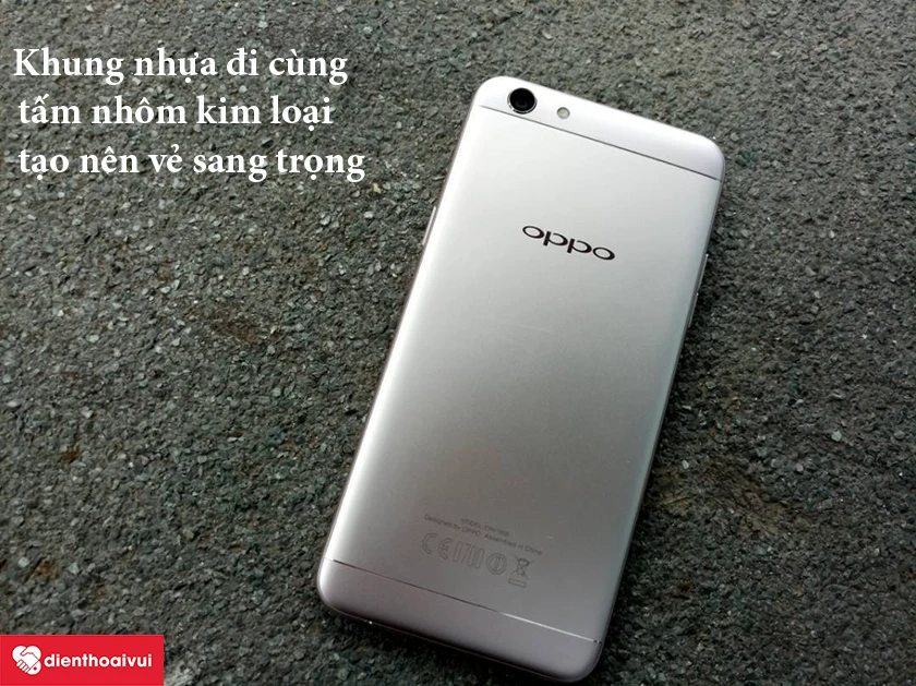 Oppo F3 &ndash; Khung nhựa đi c&ugrave;ng tấm nh&ocirc;m kim loại tạo n&ecirc;n vẻ sang trọng