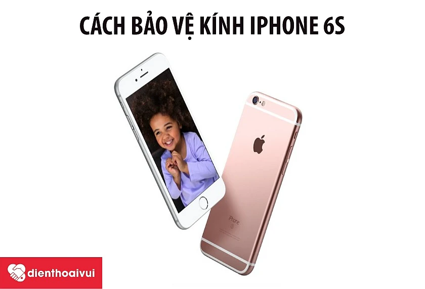 meo-bao-ve-kinh-iphone-6s