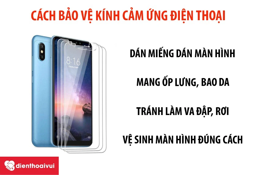 Một số mẹo bảo vệ k&iacute;nh cảm ứng của điện thoại Xiaomi Redmi Note 6 Pro
